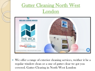Gutter Cleaning North West London