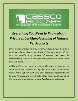 Everything You Need to Know about Private Label Manufacturing of Natural Pet Products