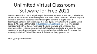 Unlimited Virtual Classroom Software for Free 2021