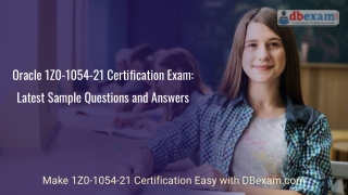 Oracle 1Z0-1054-21 Certification Exam: Latest Sample Questions and Answers