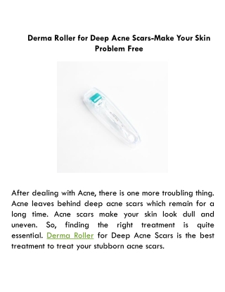 Derma Roller for Deep Acne Scars-Make Your Skin Problem Free