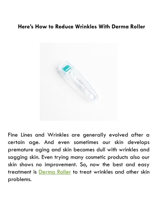 Here’s How to Reduce Wrinkles With Derma Roller