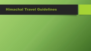 Himachal Travel Guidelines