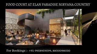 Elan Paradise Food Court Investment Offers, Elan Paradise Food Court Booking Pla