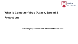 What is Computer Virus (Attack, Spread & Protection)
