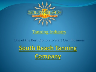 Tanning Industry - One of The Best Option to Start Own Business
