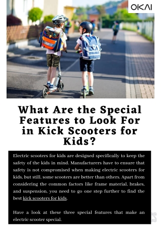 What Are the Special Features to Look For in Kick Scooters for Kids?