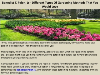 Benedict T. Palen, Jr - Different Types Of Gardening Methods That You Would Love