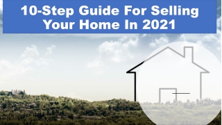 10-Step Guide For Selling Your Home In 2021