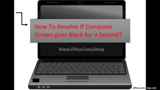 If Computer Screen goes Black for a Second! How to resolve?