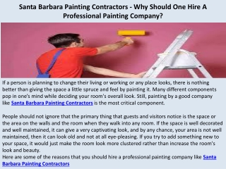 Santa Barbara Painting Contractors - Why Should One Hire A Professional Painting