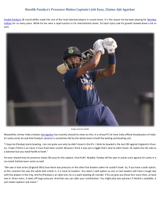 Hardik Pandya’s Presence Makes Captain’s Job Easy, Claims Ajit Agarkar