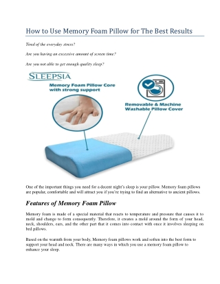 How to Use Memory Foam Pillow for The Best Results