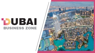Best Company Formation in Dubai - Dubai Business Zone