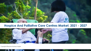 Hospice And Palliative Care Centres Industry Trends