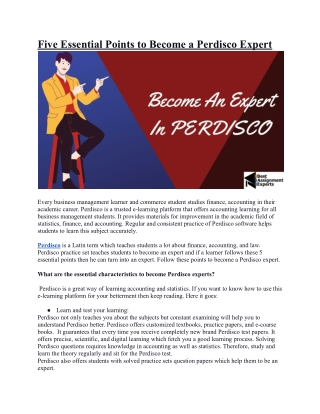 Five Essential Points to Become a Perdisco Expert