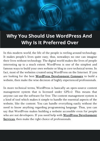 Why You Should Use WordPress And  Why Is It Preferred Over