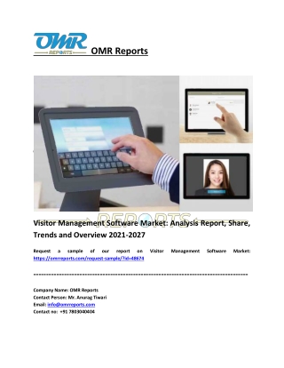 Visitor Management Software Market Trends and Overview 2021-2027