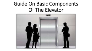 Elevator car types & components