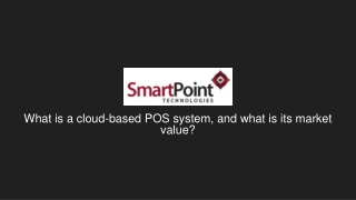 What Is A Cloud-Based POS System_ PPT July 16th 2021