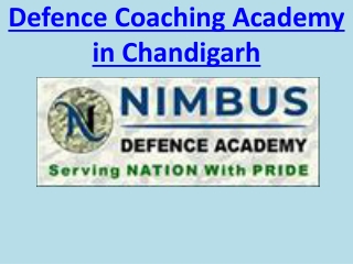 Defence Coaching Academy in Chandigarh