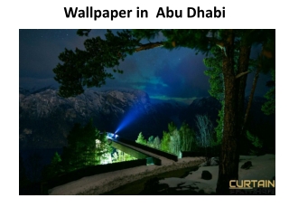 Wallpaper in Abu Dhabi