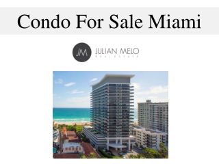 Condo For Sale Miami