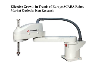 Europe SCARA Robots Market