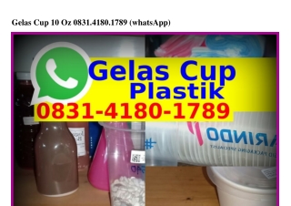 Gelas Cup 10 Oz ౦8ᣮ1–Ꮞ18౦–1ᜪ89{WA}