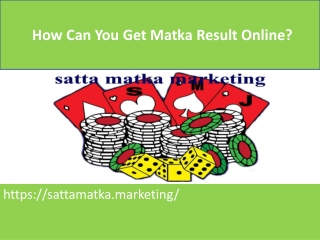 How Can You Get Matka Result Online