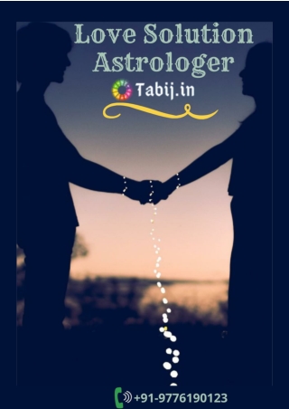 Find Your Love Problem Solution-Quick & Effective Result-Tabij.in