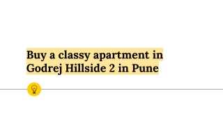 Buy a classy apartment in Godrej Hillside 2 in Pune