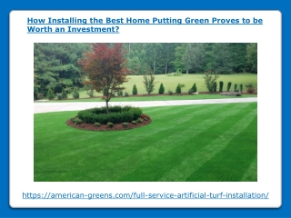 How Installing the Best Home Putting Green