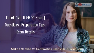 Oracle 1Z0-1056-21 Exam | Questions | Preparation Tips | Exam Details