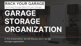 Garage Storage Organization