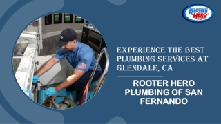 Experience The Best Plumbing Services At Glendale, CA