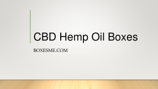 Make your Hemp Oil Boxes eco friendly