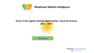Drone in the Logistics Market Opportunities, Trends & Forecast 2021 – 2027