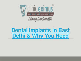 Dental Implants in East Delhi & Why You Need