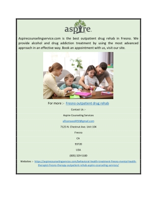 Fresno Outpatient Drug Rehab Aspirecounselingservice