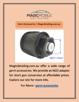 Gerni Accessories | Magicdetailing.com.au