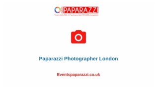 Paparazzi Photographer London - Eventspaparazzi