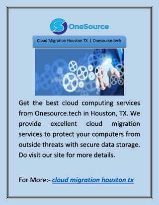 Cloud Migration Houston TX  | Onesource.tech