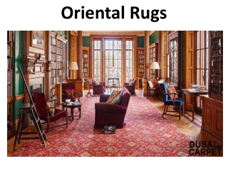 Oriental rugs in Dubai