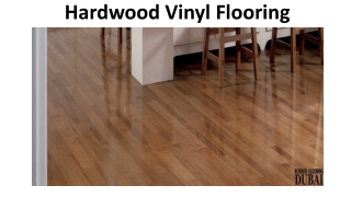 HARDWOOD VINYL FLOORING DUBAI