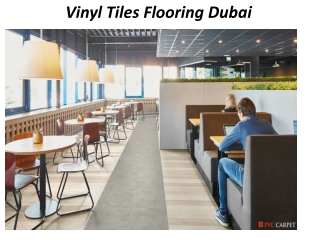 Vinyl Tiles Flooring Dubai