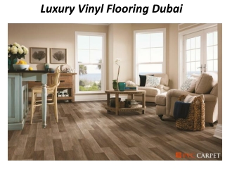 Luxury Vinyl Flooring Dubai