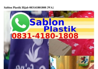 Sablon Plastik Hijab Ô8З1•Ꮞ18Ô•18Ô8[WA]