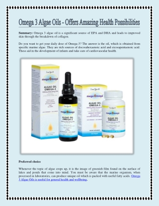 Omega 3 Algae Oils - Offers Amazing Health Possibilities