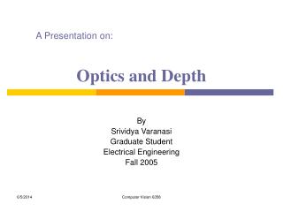 Optics and Depth